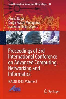 bokomslag Proceedings of 3rd International Conference on Advanced Computing, Networking and Informatics
