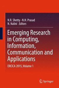 bokomslag Emerging Research in Computing, Information, Communication and Applications