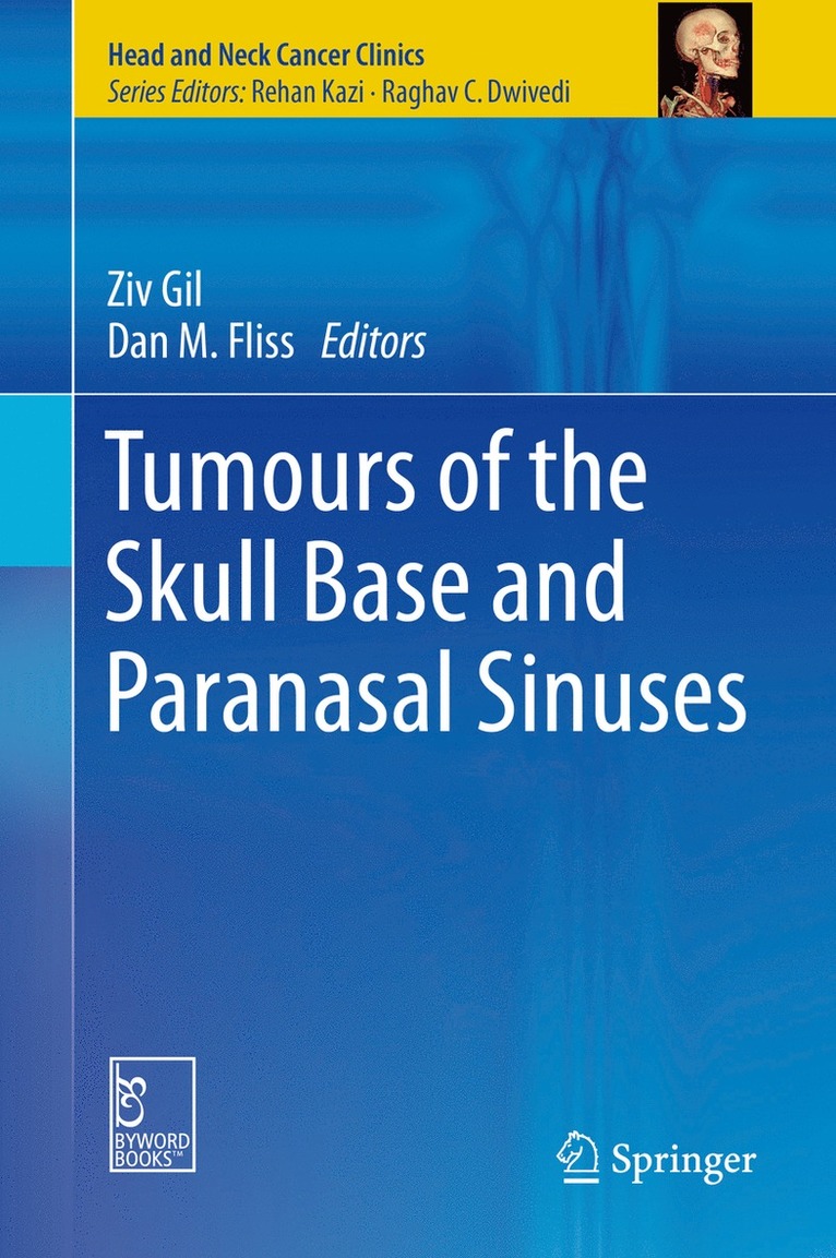 Tumours of the Skull Base and Paranasal Sinuses 1