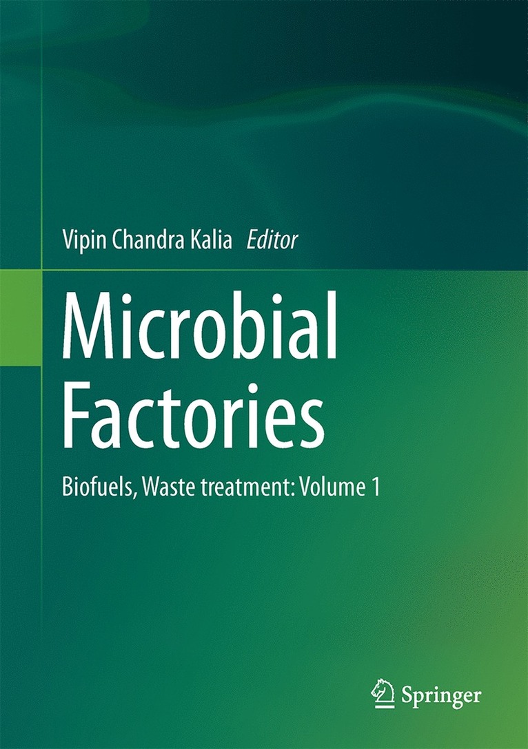Vipin Chandra Kalia - Microbial Factories, Inbunden