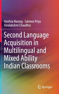 bokomslag Second Language Acquisition in Multilingual and Mixed Ability Indian Classrooms