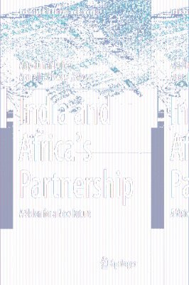 Ajay Kumar Dubey, Aparajita Biswas - India and Africa's Partnership, Inbunden