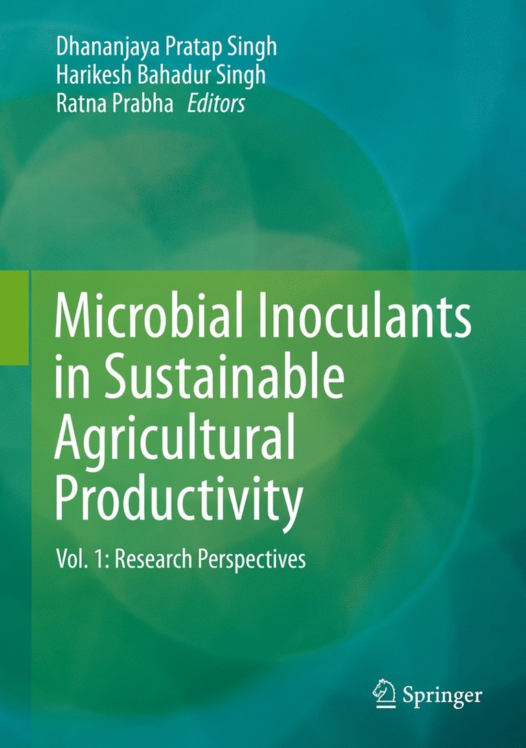 Microbial Inoculants in Sustainable Agricultural Productivity 1