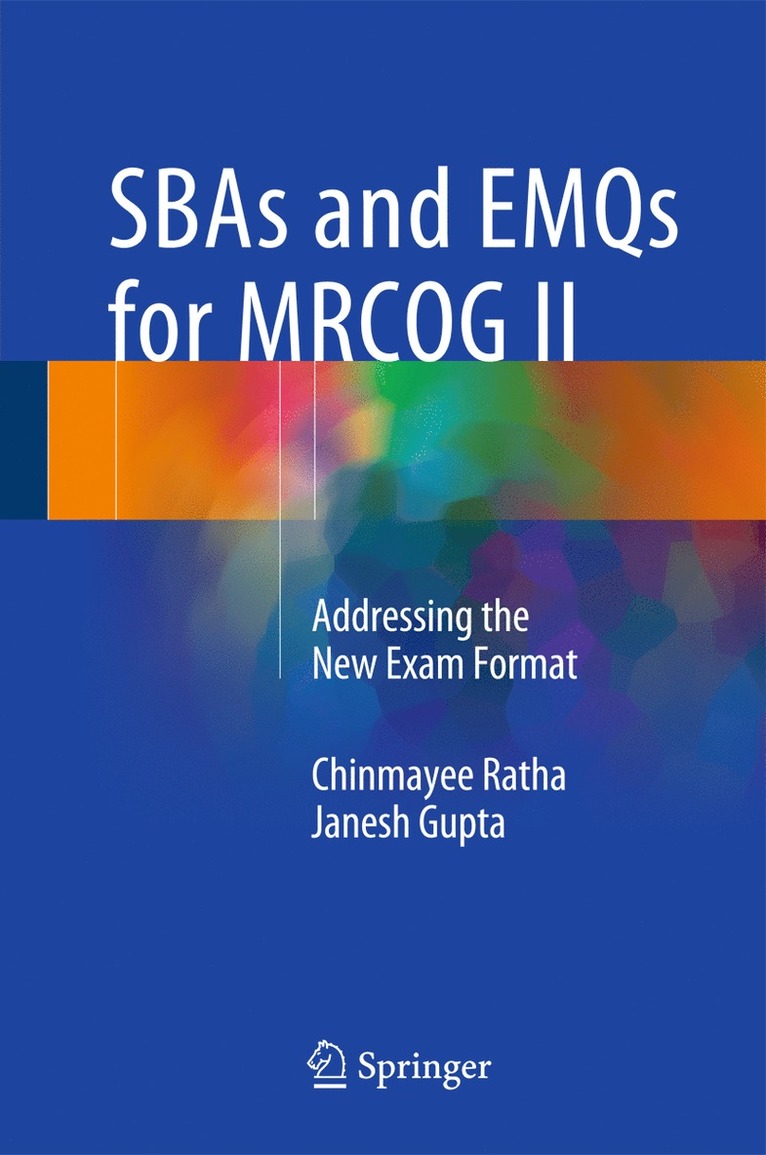 Chinmayee Ratha, Janesh Gupta - SBAs and EMQs for MRCOG II, Inbunden
