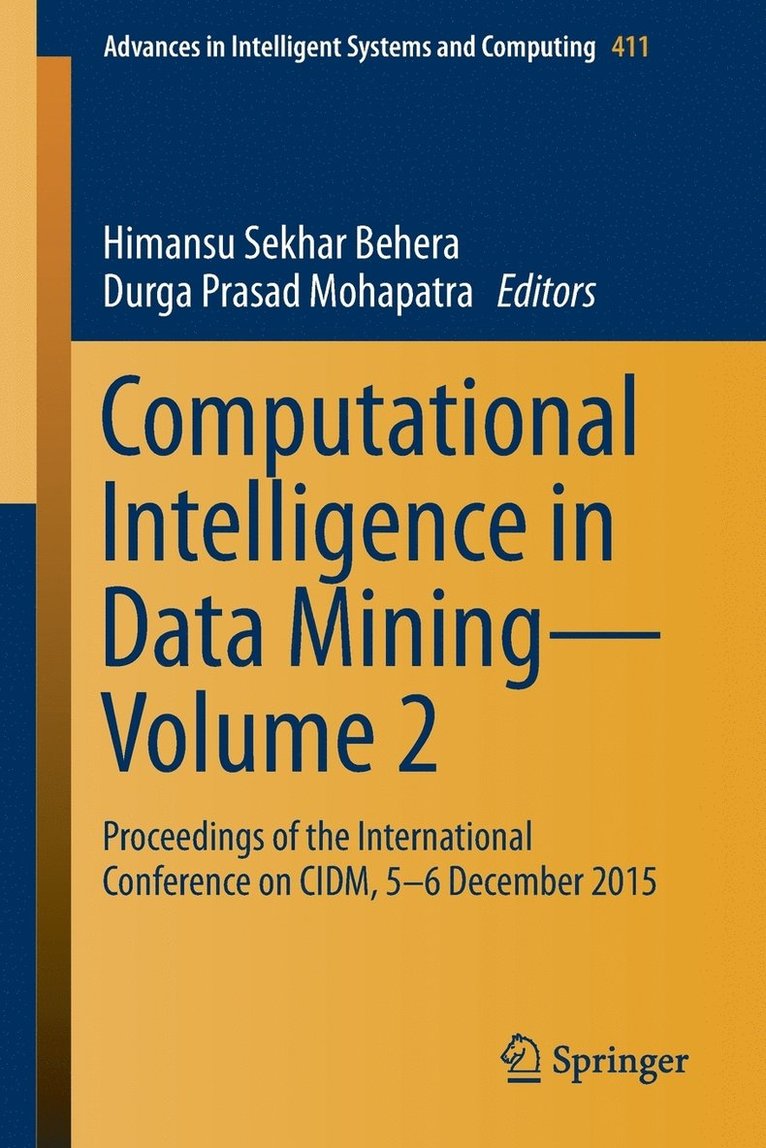 Himansu Sekhar Behera, Durga Prasad Mohapatra - Computational Intelligence in Data Mining—Volume 2, Häftad