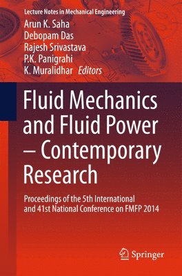 bokomslag Fluid Mechanics and Fluid Power - Contemporary Research