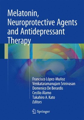 Melatonin, Neuroprotective Agents and Antidepressant Therapy 1