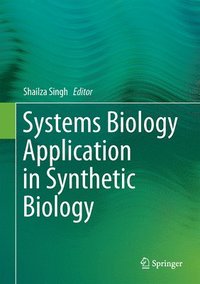 bokomslag Systems Biology Application in Synthetic Biology