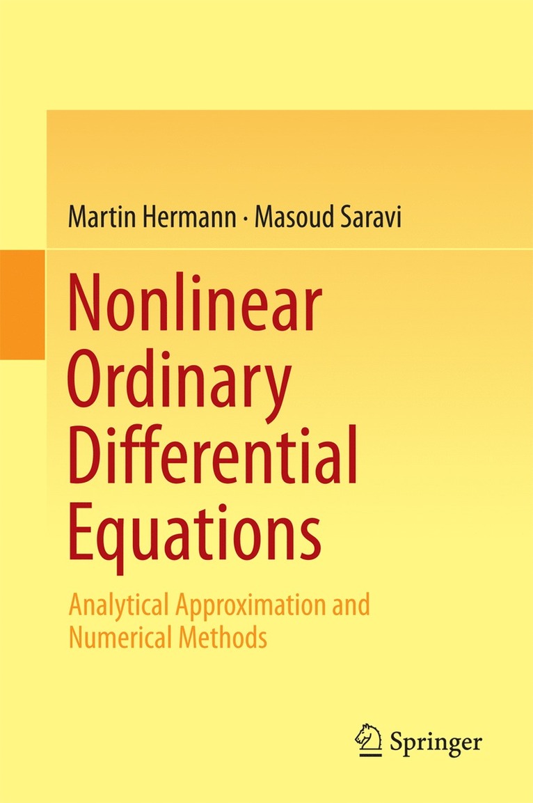 Martin Hermann, Masoud Saravi - Nonlinear Ordinary Differential Equations, Inbunden
