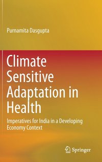 bokomslag Climate Sensitive Adaptation in Health