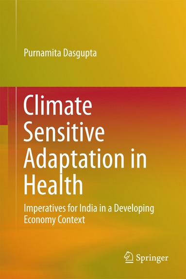 bokomslag Climate Sensitive Adaptation in Health