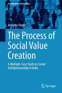 bokomslag The Process of Social Value Creation
