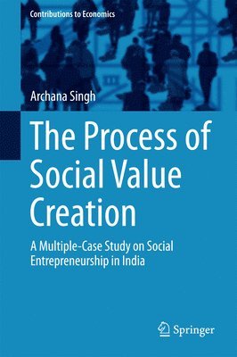 The Process of Social Value Creation 1
