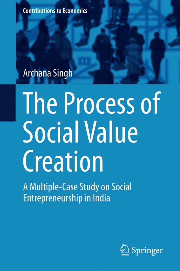 Archana Singh - Process of Social Value Creation, Inbunden
