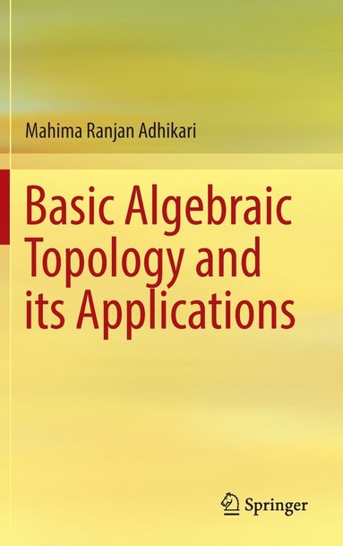 bokomslag Basic Algebraic Topology and its Applications