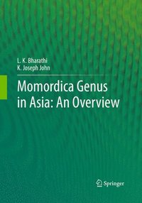 bokomslag Momordica genus in Asia - An Overview