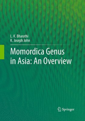 Momordica genus in Asia - An Overview 1