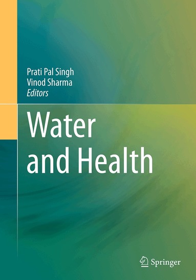 Prati Pal Singh, Vinod Sharma - Water and Health, Häftad
