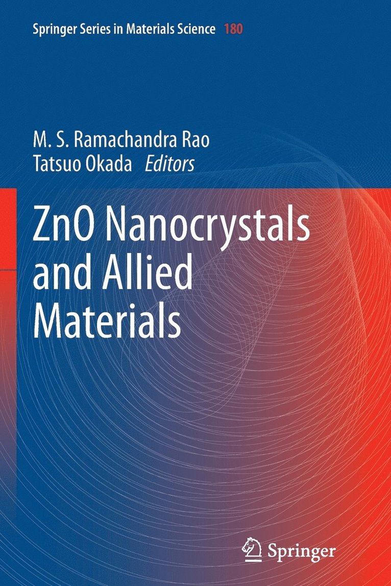 ZnO Nanocrystals and Allied Materials 1