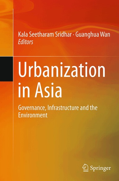 Kala Seetharam Sridhar, Guanghua Wan - Urbanization in Asia, Häftad