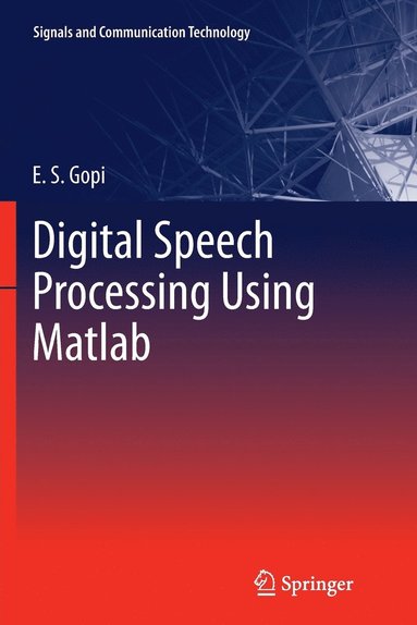 bokomslag Digital Speech Processing Using Matlab