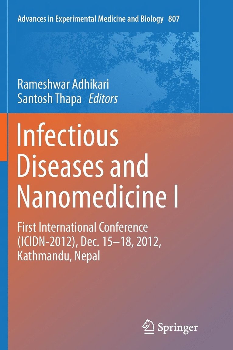 Infectious Diseases and Nanomedicine I