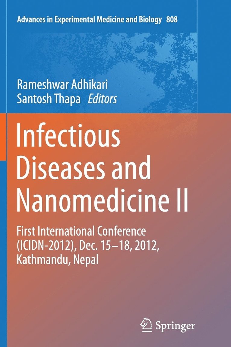 Infectious Diseases and Nanomedicine II 1