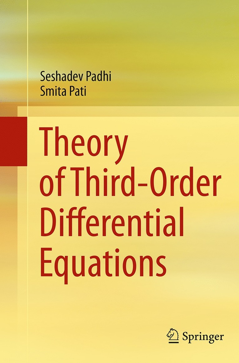 Theory of Third-Order Differential Equations