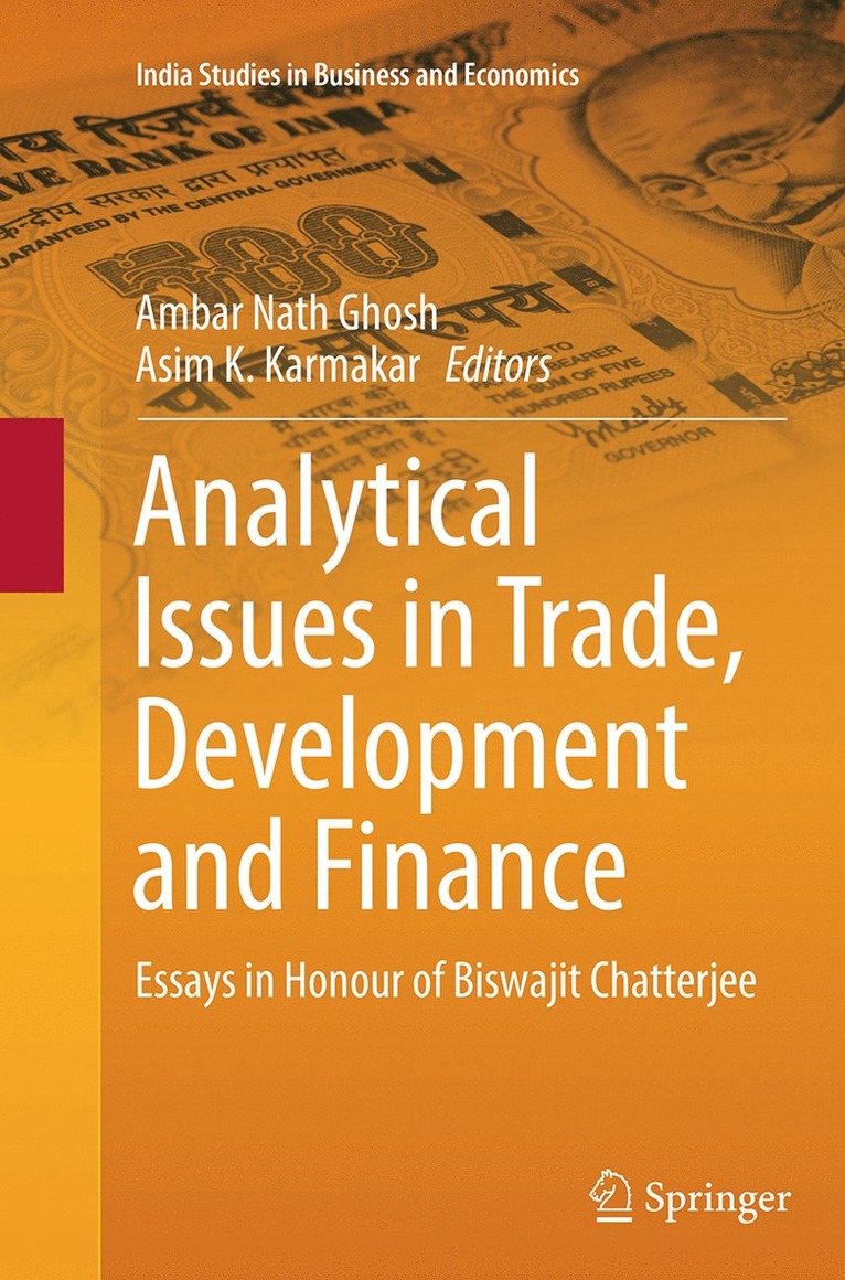 Ambar Nath Ghosh, Asim K. Karmakar - Analytical Issues in Trade, Development and Finance, Häftad