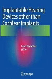 bokomslag Implantable Hearing Devices other than Cochlear Implants