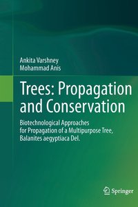 bokomslag Trees: Propagation and Conservation