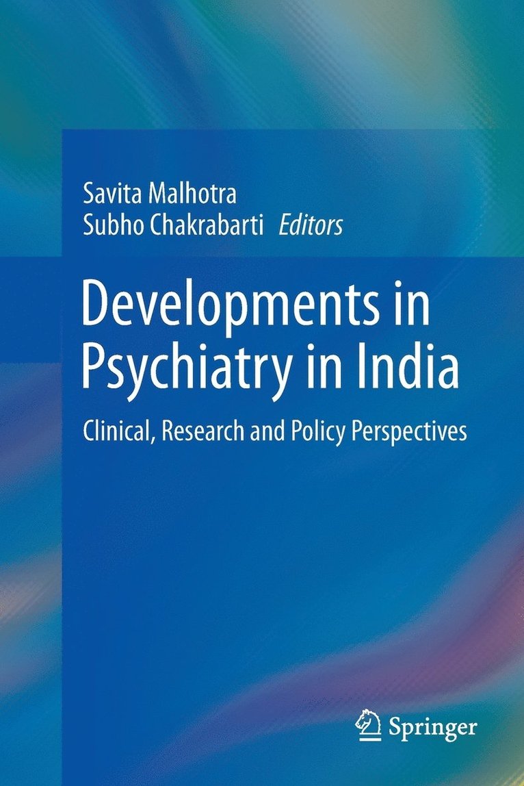 Developments in Psychiatry in India 1