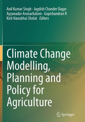 bokomslag Climate Change Modelling, Planning and Policy for Agriculture