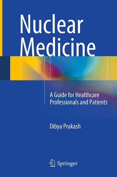 Dibya Prakash - Nuclear Medicine, Häftad