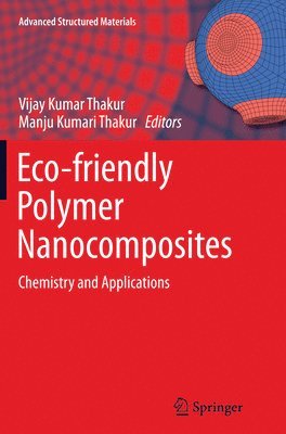 bokomslag Eco-friendly Polymer Nanocomposites