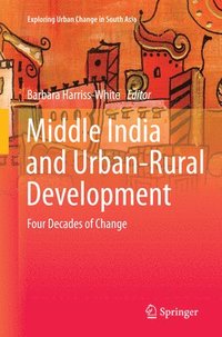 bokomslag Middle India and Urban-Rural Development