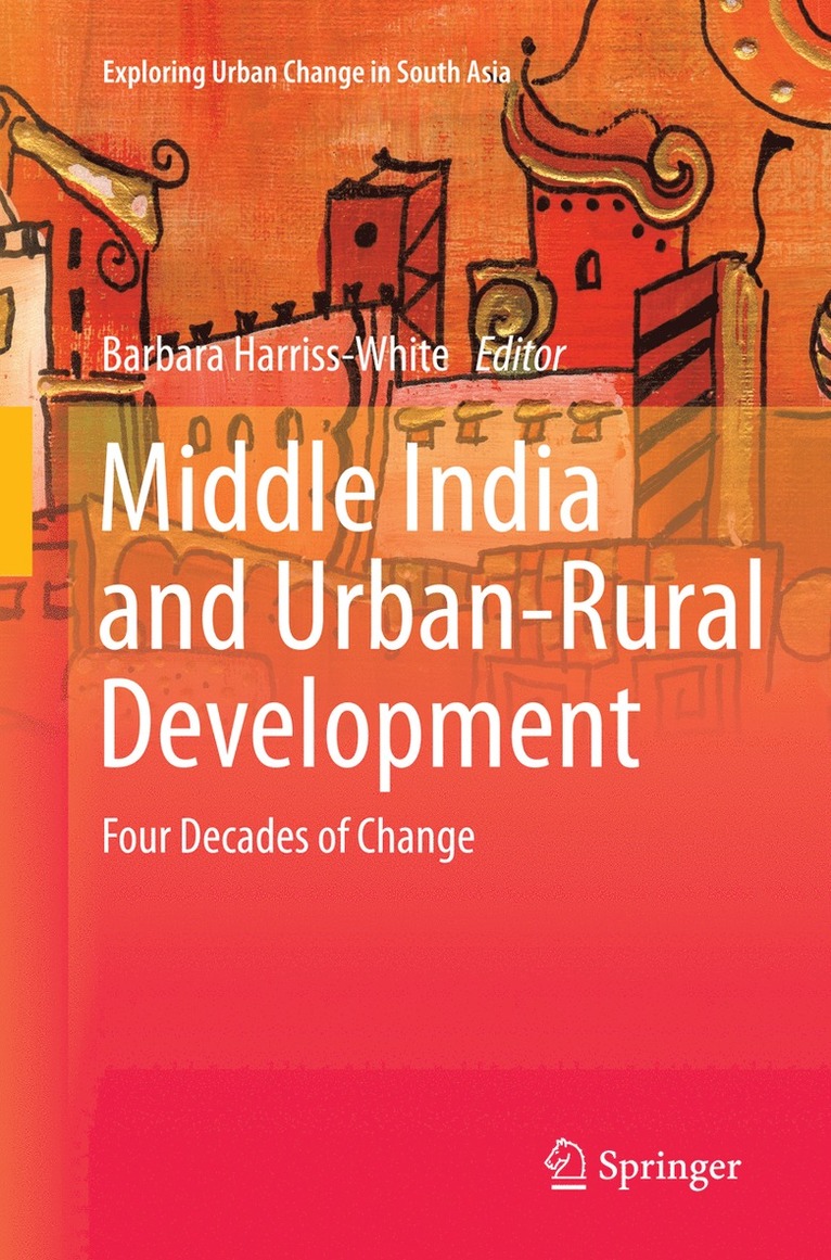 Middle India and Urban-Rural Development 1