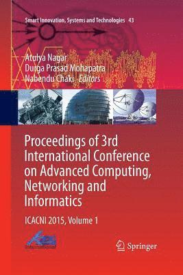 bokomslag Proceedings of 3rd International Conference on Advanced Computing, Networking and Informatics