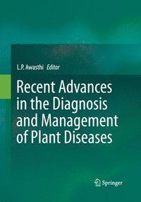 bokomslag Recent Advances in the Diagnosis and Management of Plant Diseases