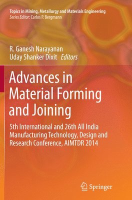 Advances in Material Forming and Joining 1