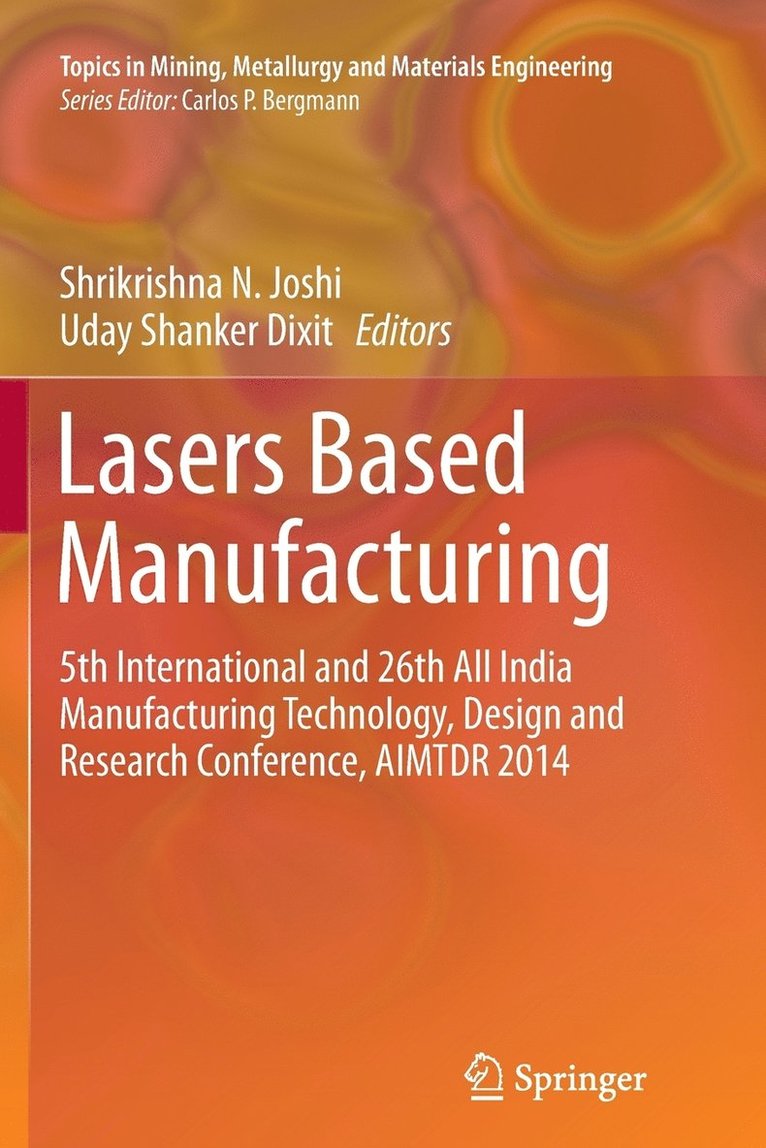 Lasers Based Manufacturing 1