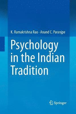 bokomslag Psychology in the Indian Tradition