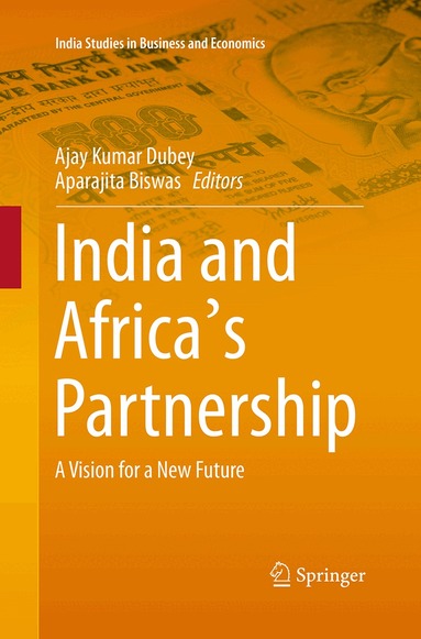 Ajay Kumar Dubey, Aparajita Biswas - India and Africa's Partnership, Häftad