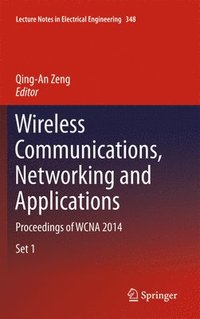 bokomslag Wireless Communications, Networking and Applications
