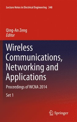 Wireless Communications, Networking and Applications 1