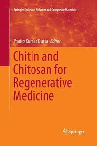 bokomslag Chitin and Chitosan for Regenerative Medicine