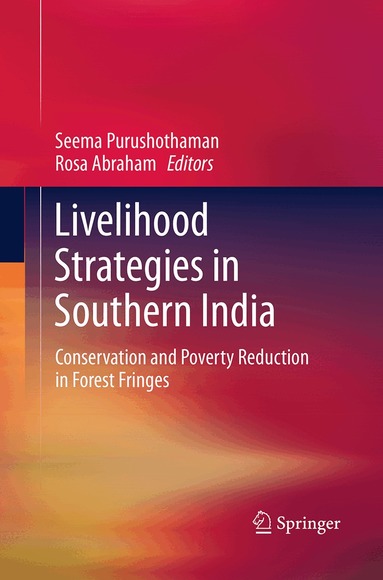 Seema Purushothaman, Rosa Abraham - Livelihood Strategies in Southern India, Häftad