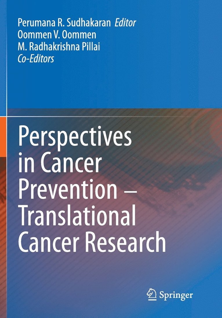 Perspectives in Cancer Prevention-Translational Cancer Research 1