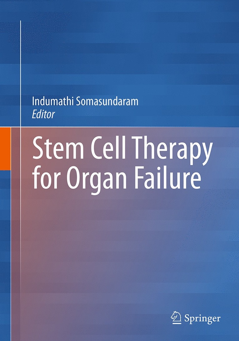 Stem Cell Therapy for Organ Failure