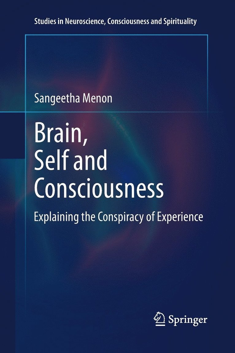 Brain, Self and Consciousness 1